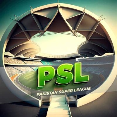  Le Pakistan Super League : Un tourbillon de cricket et une leçon d'audace au cœur du pays